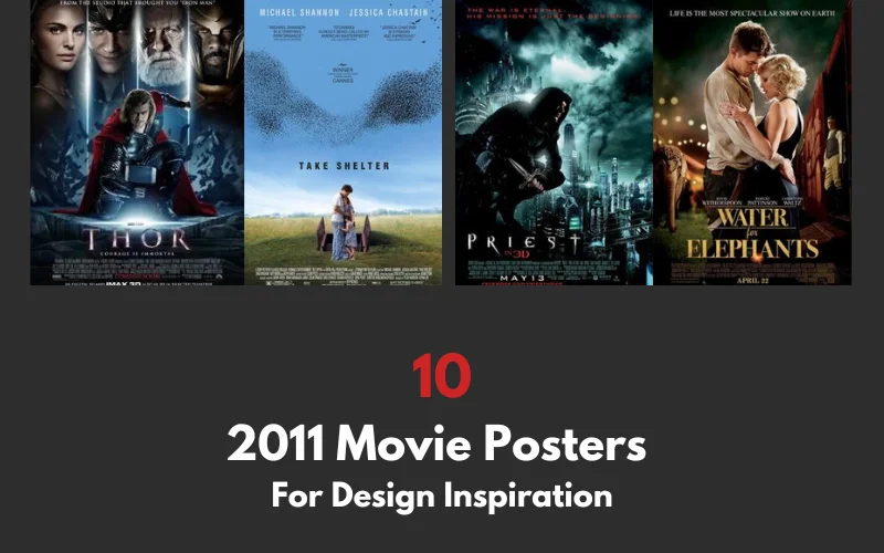 10 Fantastic 2011 Movie Posters For Design Inspiration