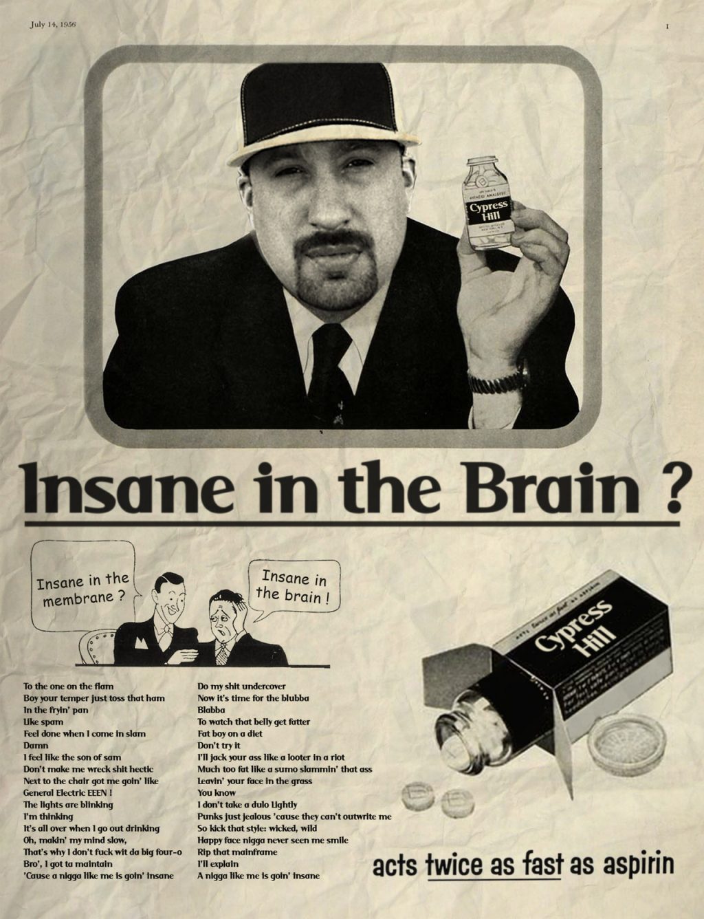 Insane in the Brain by Cypress Hill 