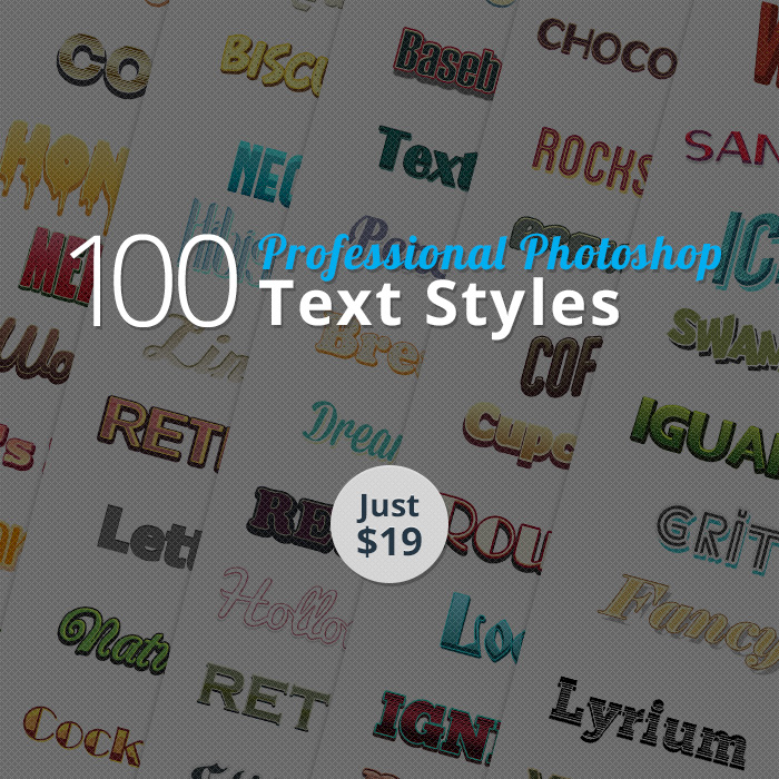 Deal of the Week: 100 Professional Photoshop Text Styles for Just $19 (Value $150)