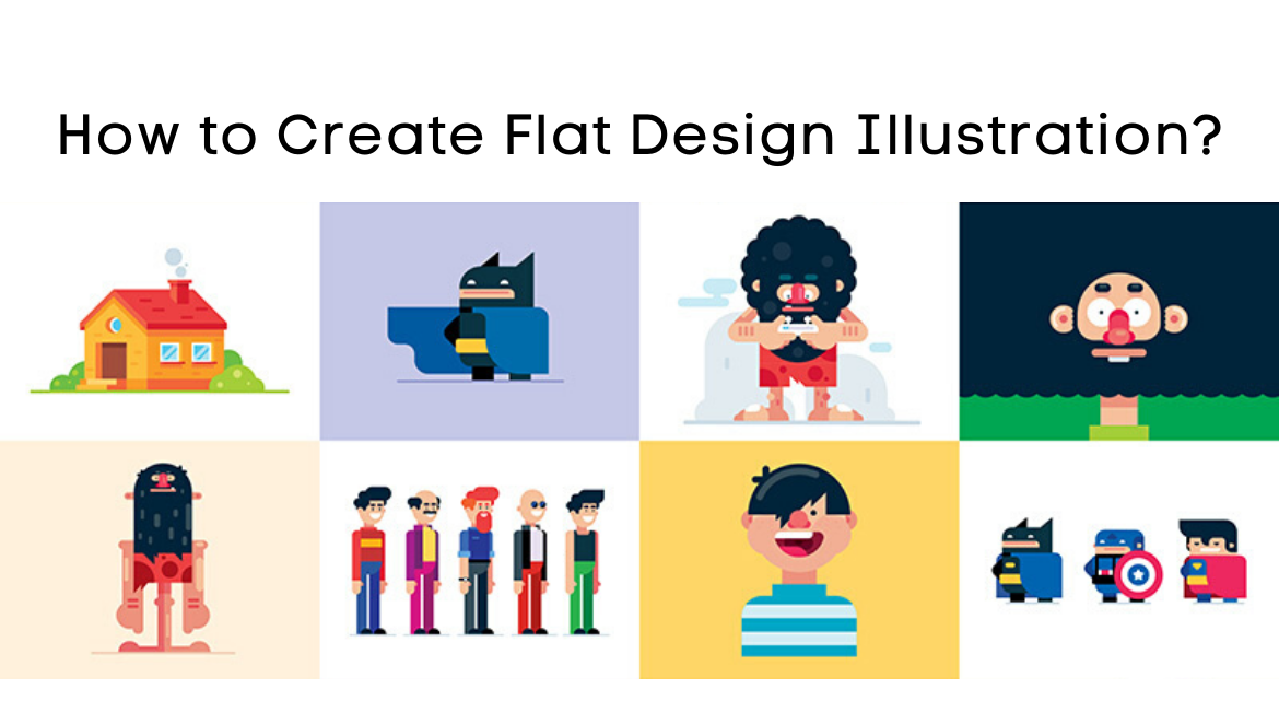 How to Create Flat Design Illustration?