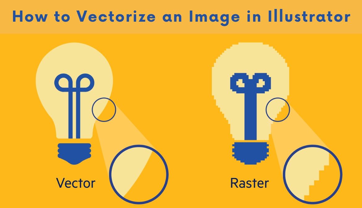 How to Vectorize an Image in Illustrator