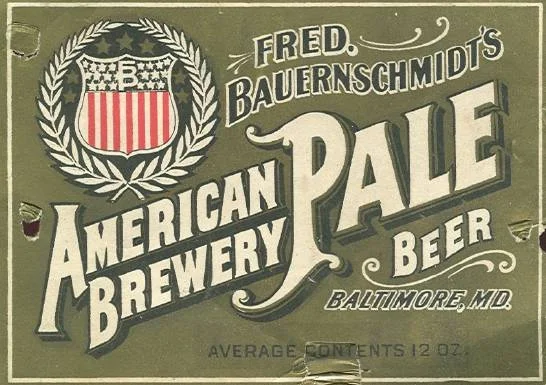 Beer_116_Baltimore_FredBauernschmidtsAmericanBreweryBeer_Label Bauernschmidt's
