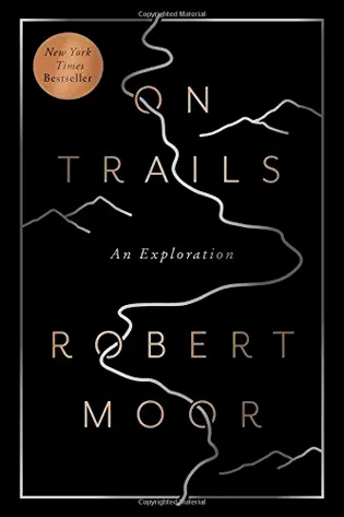 Beautiful Book Cover 16 Robert Moor - On Trails