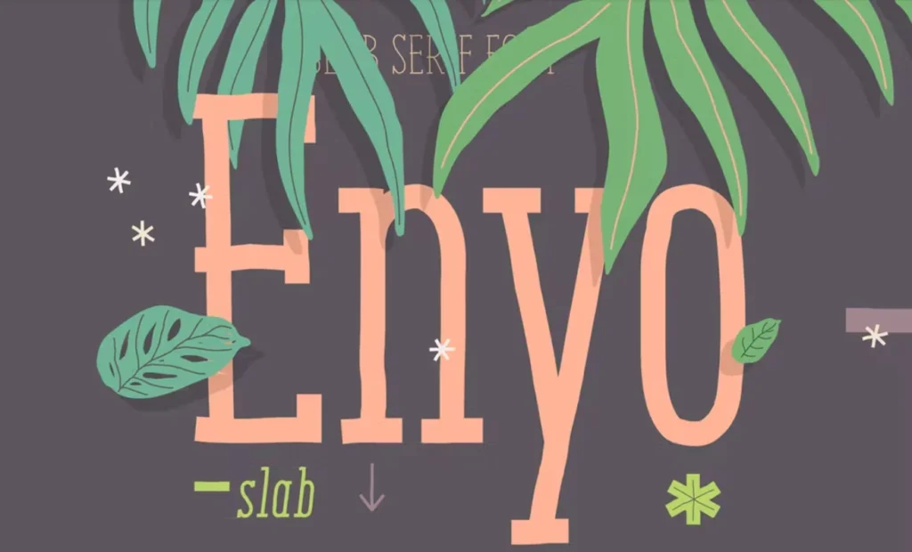 Enyo Slab Font