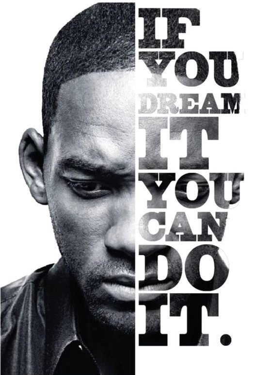 PosterDesignIdeas10 If you dream it you can do it, motivation poster design