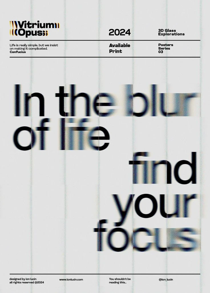 PosterDesignIdeas9 In the blur of life find your focus, motivational poster designs